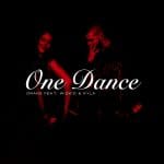 One Dance Drake Ft Wizkid & Kyla Lyrics - Spur Magazine