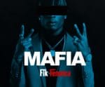 Mafia – Fik Fameica Lyrics | Spurzine