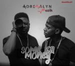 Some Ka Money - Adrenalyn Muzik Lyrics | Spurzine